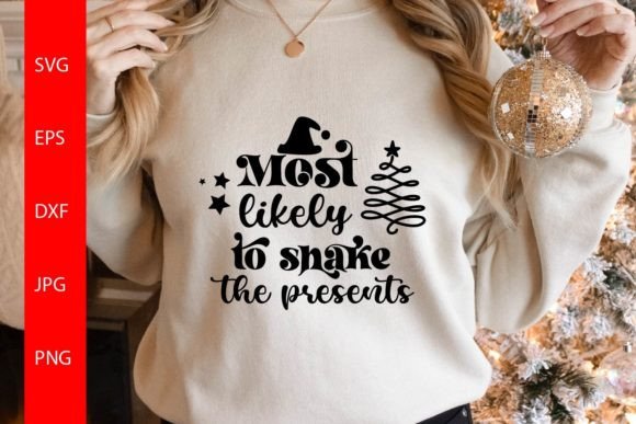Most Likely to Shake the Presents SVG Review