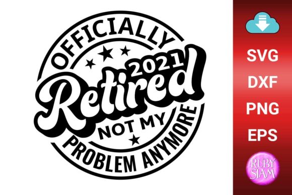 Officially Retired 2021, Not My Problem Review