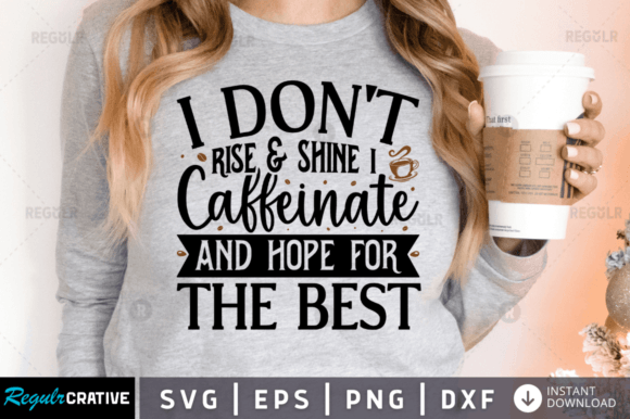 Review: I Don't Rise Shine I Caffeinate Embroidery Design