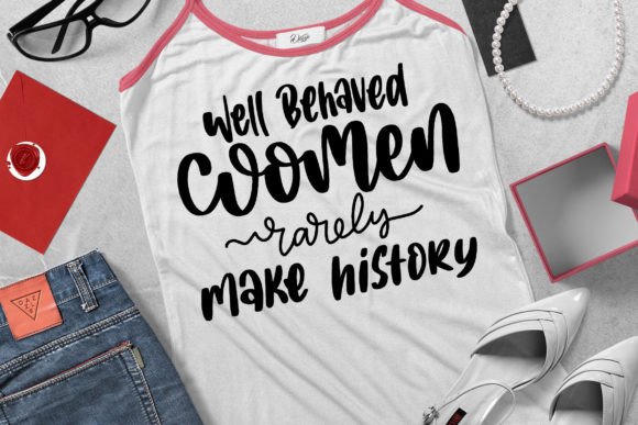 Well Behaved Women Rarely Make History Embroidery Review